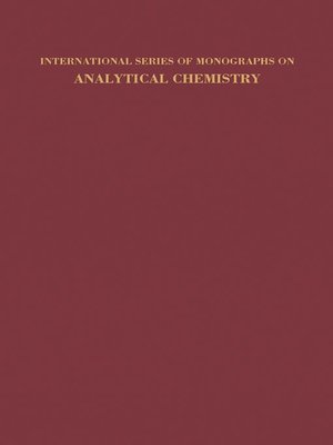cover image of International Series of Monographs on Analytical Chemistry, Volume 8